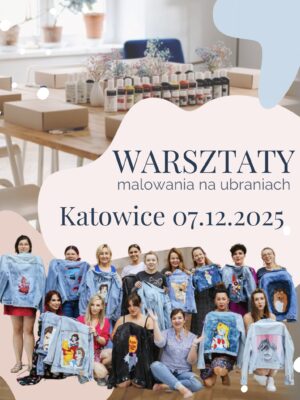 Warsztaty malowania na ubraniach Katowice, jak malować na kurtce, warsztaty diy